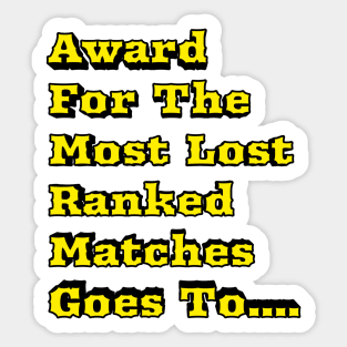 Losing Ranked Matches -Gamer Rage Sticker